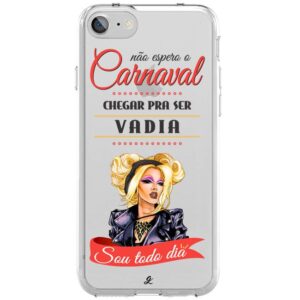 Capinha para Celular Não espero o Carnaval chegar pra ser vadia - Pabllo Vittar-0