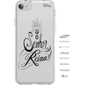 Capinha para celular o Senhor reina