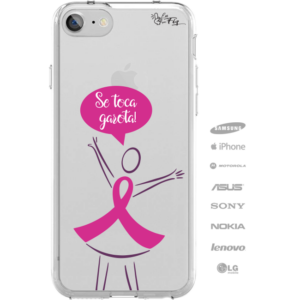 Capinha de Celular Se toca, garota! Outubro Rosa