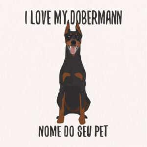 Quadro / Placa Decorativa Personalizada I Love My Doberman 20X20