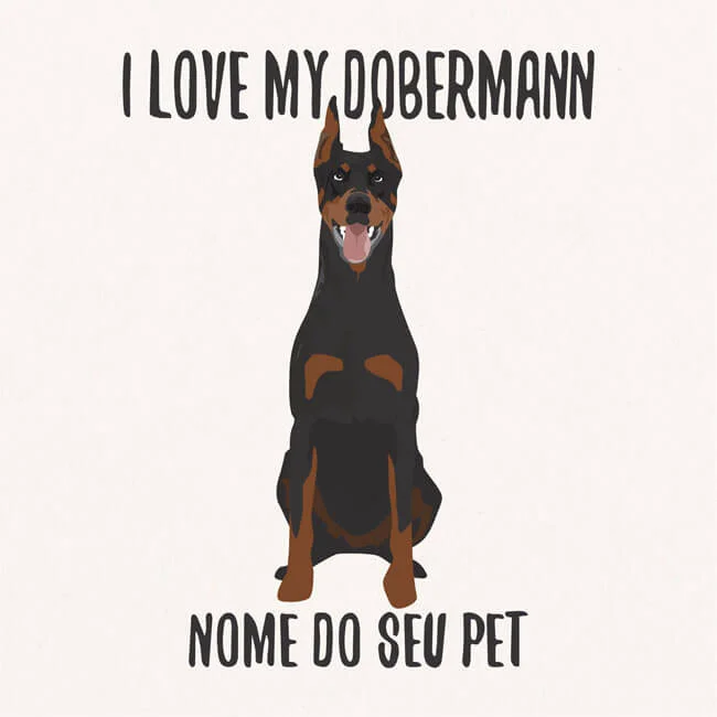 Quadro / Placa Decorativa Personalizada I Love My Doberman 20X20