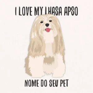 Quadro / Placa Decorativa Personalizada I Love My Lhasa Apso I 20X20