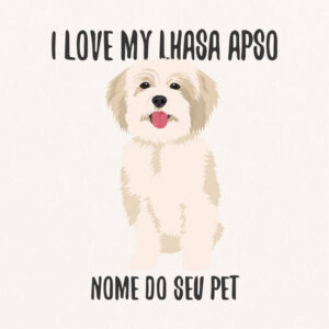 Quadro / Placa Decorativa Personalizada I Love My Lhasa Apso II 20X20