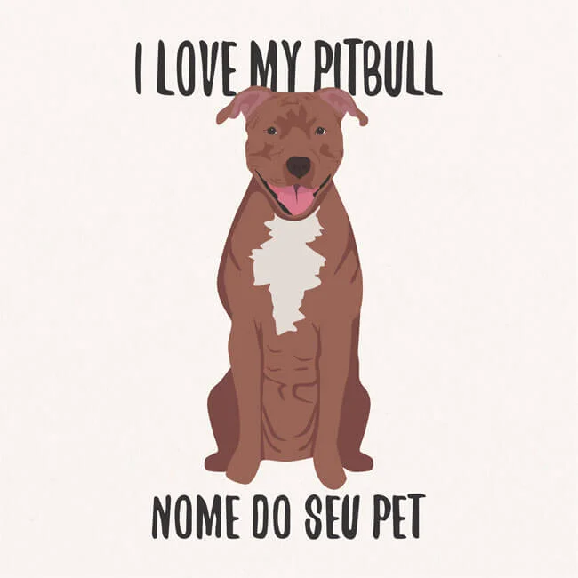 Quadro / Placa Decorativa Personalizada I Love My Pitbull 20X20