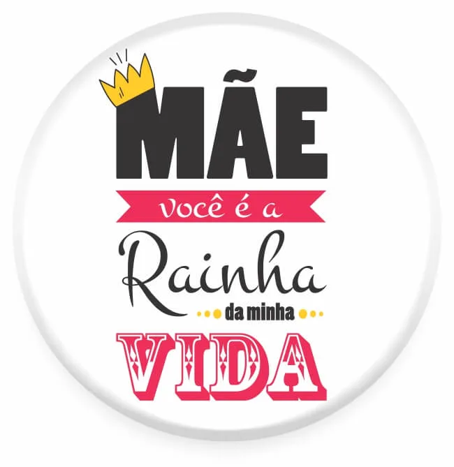 Pop Socket Mãe, Rainha da minha vida