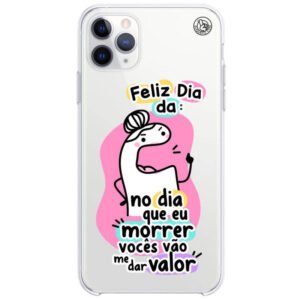 Capinha Flork Mãe - No dia que eu morrer