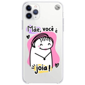 Capinha Flork Mãe - Você é uma joia