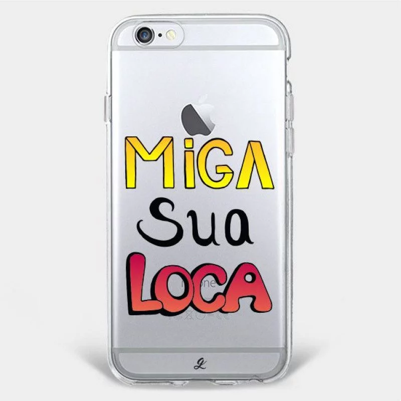 Capinha Miga sua Loca