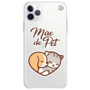Capinha de Celular Mãe de Pet